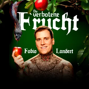 Fabio Landert - Derniere Die verbotene Frucht